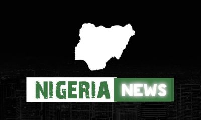 Naija News Today Headlines 11th May, 2019